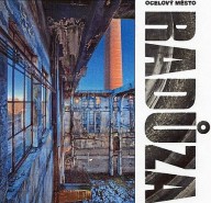 alba/raduza_2012_ocelovy_mesto.jpg